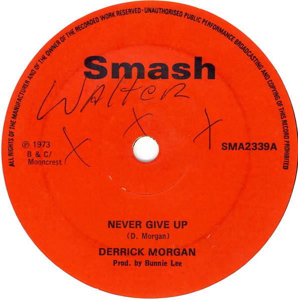 7inch Record DERRICK MORGAN - Never Give Up / Fooling Me SMA2339 Smash 1973 UK Reggae, Ska & Dub Used
7inch Record DERRICK MORGAN - Never Give Up / Fooling Me SMA2339 Smash 1973 UK Reggae, Ska & Dub Used