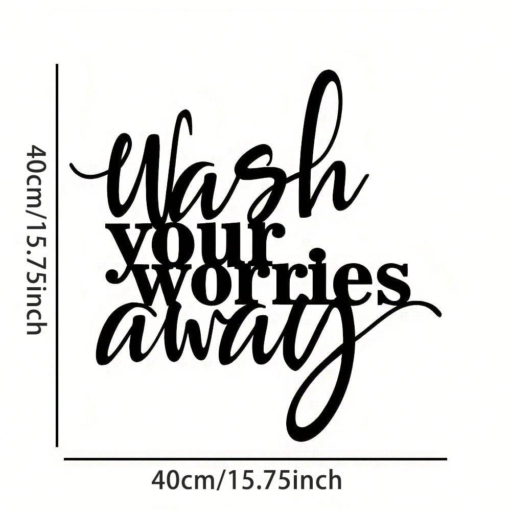 Metal Art Sign Wash Away Your Worries Wall Decor Home Office Cafe Bar Gift
Metal Art Sign Wash Away Your Worries Wall Decor Home Office Cafe Bar Gift