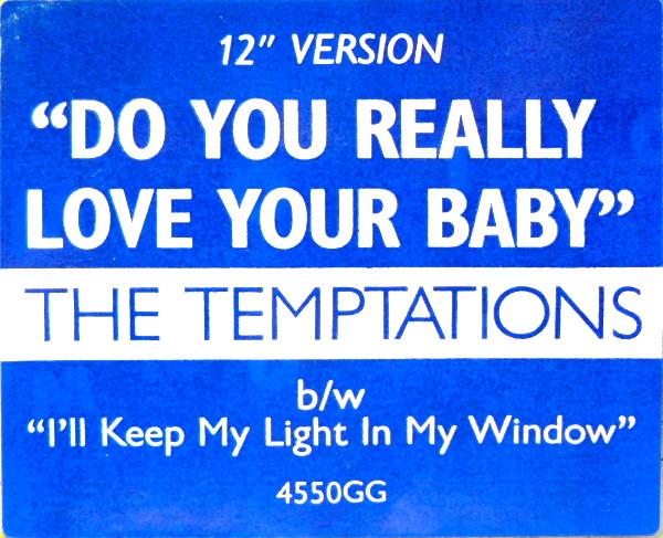 12inch Record TEMPTATIONS - Do You Really Love Your Baby 4550GG Gordy 1985 US Soul/Funk Used
12inch Record TEMPTATIONS - Do You Really Love Your Baby 4550GG Gordy 1985 US Soul/Funk Used