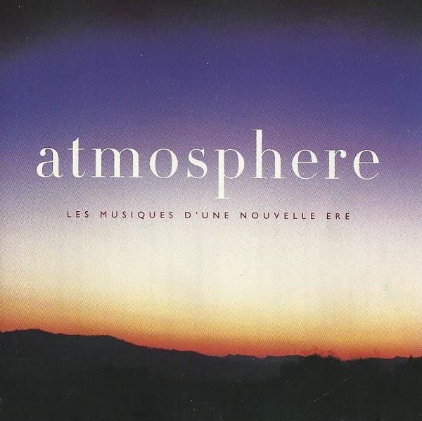 CD VARIOUS - Atmosphere Les Musiques D une Nouve 724384161927 Virgin 1996 France Dance & Electronica Used
CD VARIOUS - Atmosphere Les Musiques D une Nouve 724384161927 Virgin 1996 France Dance & Electronica Used