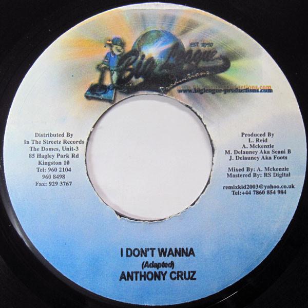 7inch Record ANTHONY CRUZ - I Don t Wanna none Big League Prod Jamaica Reggae, Ska & Dub Used
7inch Record ANTHONY CRUZ - I Don t Wanna none Big League Prod Jamaica Reggae, Ska & Dub Used