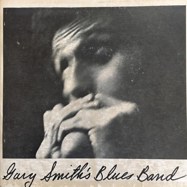 7inch Record GARY SMITH BLUES BAND - Gary Smith s Blues Band 001 Messaround Reco 1974 US Blues Used
7inch Record GARY SMITH BLUES BAND - Gary Smith s Blues Band 001 Messaround Reco 1974 US Blues Used