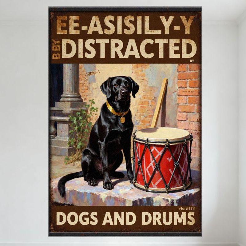 Vintage Distracted by Dogs & Drums Metal Tin Sign - Black Labrador Red Snare Drum Wall Art for Man Cave Home Decor 20x30cm(7.8x11.8inch)
Vintage Distracted by Dogs & Drums Metal Tin Sign - Black Labrador Red Snare Drum Wall Art for Man Cave Home Decor 20x30cm(7.8x11.8inch)