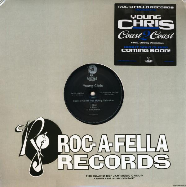 12inch Record YOUNG CHRIS, BOBBY VALENTINO - Coast 2 Coast DEFR167191 Roc-A-Fella Rec 2007 US Rap & Hip-Hop/R&B Used
12inch Record YOUNG CHRIS, BOBBY VALENTINO - Coast 2 Coast DEFR167191 Roc-A-Fella Rec 2007 US Rap & Hip-Hop/R&B Used