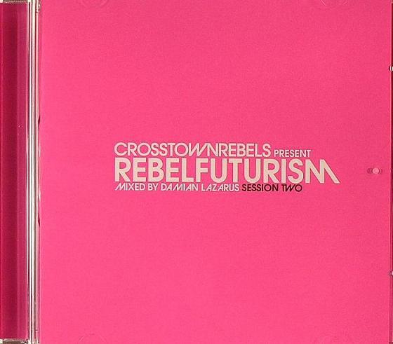 CD DAMIAN LAZARUS - Rebel Futurism Session 2 CRMCD002 Crosstown Rebel 2005 Non Japan Dance & Electronica Used
CD DAMIAN LAZARUS - Rebel Futurism Session 2 CRMCD002 Crosstown Rebel 2005 Non Japan Dance & Electronica Used