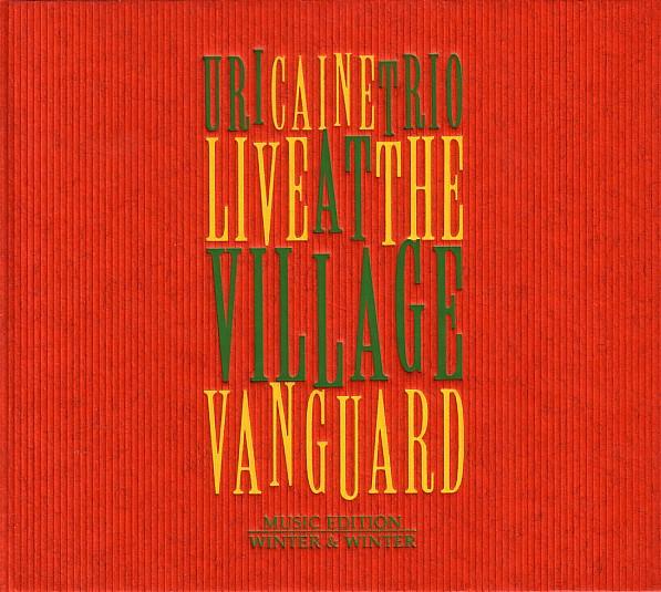 CD URI CAINE Live At The Village Vanguard 9101022 Winter Winter 2004 Germany Jazz Used
CD URI CAINE Live At The Village Vanguard 9101022 Winter Winter 2004 Germany Jazz Used