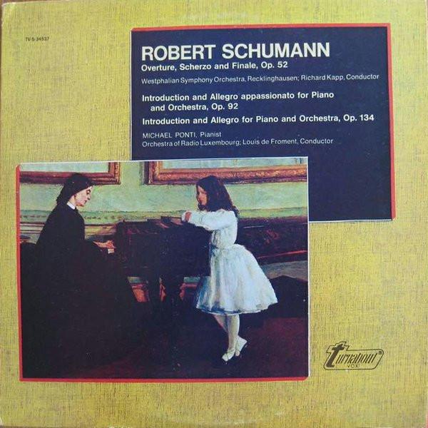 LP Record RICHARD KAPP WESTPHALIAN SYMPHONY Schumann Overture Scherzo And Fina TVS34537 TURNABOUT 1973 US Classical Used
LP Record RICHARD KAPP WESTPHALIAN SYMPHONY Schumann Overture Scherzo And Fina TVS34537 TURNABOUT 1973 US Classical Used