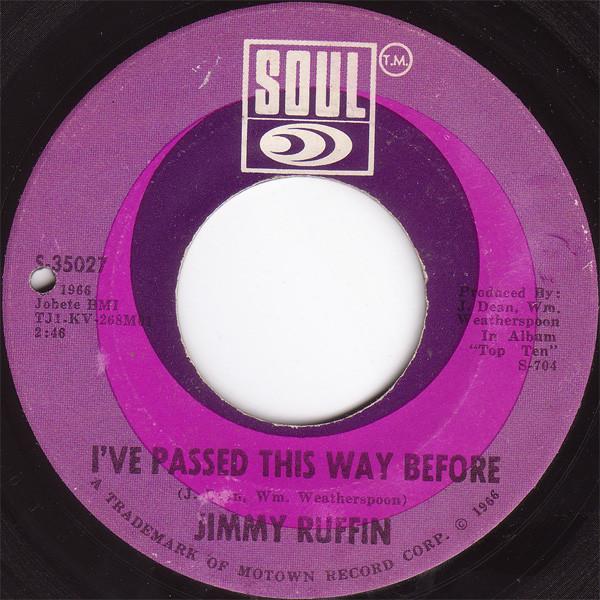 7inch Record JIMMY RUFFIN - I ve Passed This Way Before / Tomor S35027 Soul 1966 UK Soul/Funk Used
7inch Record JIMMY RUFFIN - I ve Passed This Way Before / Tomor S35027 Soul 1966 UK Soul/Funk Used