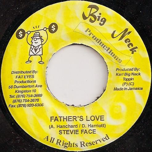 7-дюймовая пластинка STEVIE FACE - Father s Love NONE Big Neck Produc 2002 Ямайка Регги, Ска и Даб Б/У
7-дюймовая пластинка STEVIE FACE - Father s Love NONE Big Neck Produc 2002 Ямайка Регги, Ска и Даб Б/У