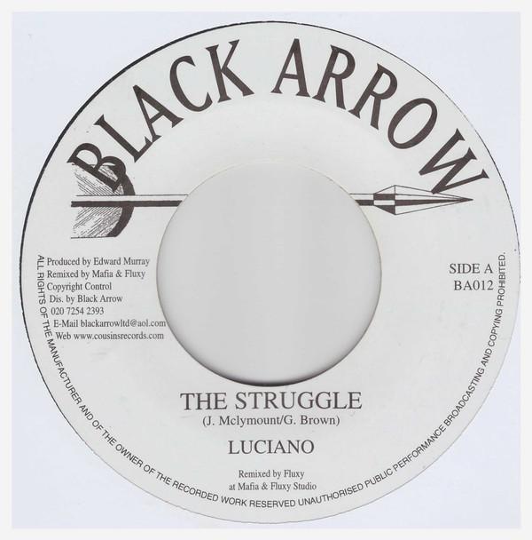 7inch Record LUCIANO / MIKEY GENERAL - The Struggle / Live The Life You Li BA012 Black Arrow Rec UK Reggae, Ska & Dub Used
7inch Record LUCIANO / MIKEY GENERAL - The Struggle / Live The Life You Li BA012 Black Arrow Rec UK Reggae, Ska & Dub Used