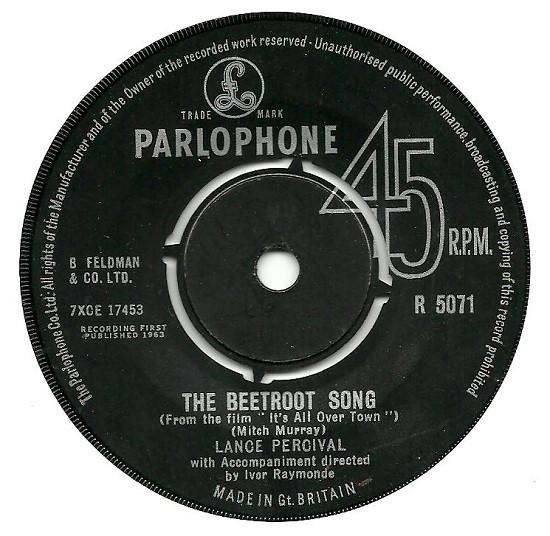 7inch Record LANCE PERCIVAL - The Beetroot Song R5071 Parlophone 1963 UK Pop Used
7inch Record LANCE PERCIVAL - The Beetroot Song R5071 Parlophone 1963 UK Pop Used