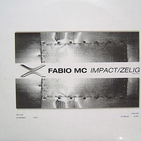 12inch Record FABIO MC - Impact / Zelig BXR1194 BXR 2003 Italy Dance & Electronica Used
12inch Record FABIO MC - Impact / Zelig BXR1194 BXR 2003 Italy Dance & Electronica Used