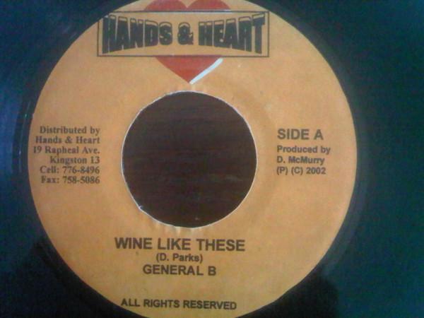 7inch Record GENERAL B / HARRY TODDLER - Wine Like These / Endorsing The Wee NONE Hands & Heart 2002 Jamaica Reggae, Ska & Dub Used
7inch Record GENERAL B / HARRY TODDLER - Wine Like These / Endorsing The Wee NONE Hands & Heart 2002 Jamaica Reggae, Ska & Dub Used