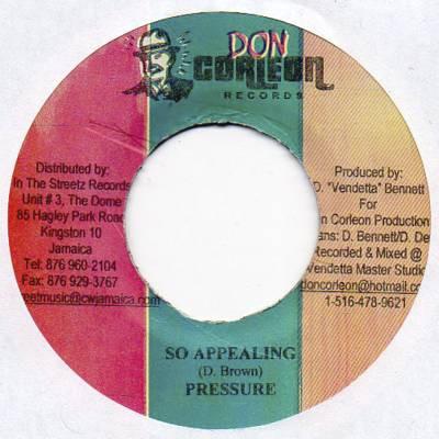 7inch Record PRESSURE - So Appealing NONE Don Corleon Rec 2007 Jamaica Reggae, Ska & Dub Used
7inch Record PRESSURE - So Appealing NONE Don Corleon Rec 2007 Jamaica Reggae, Ska & Dub Used
