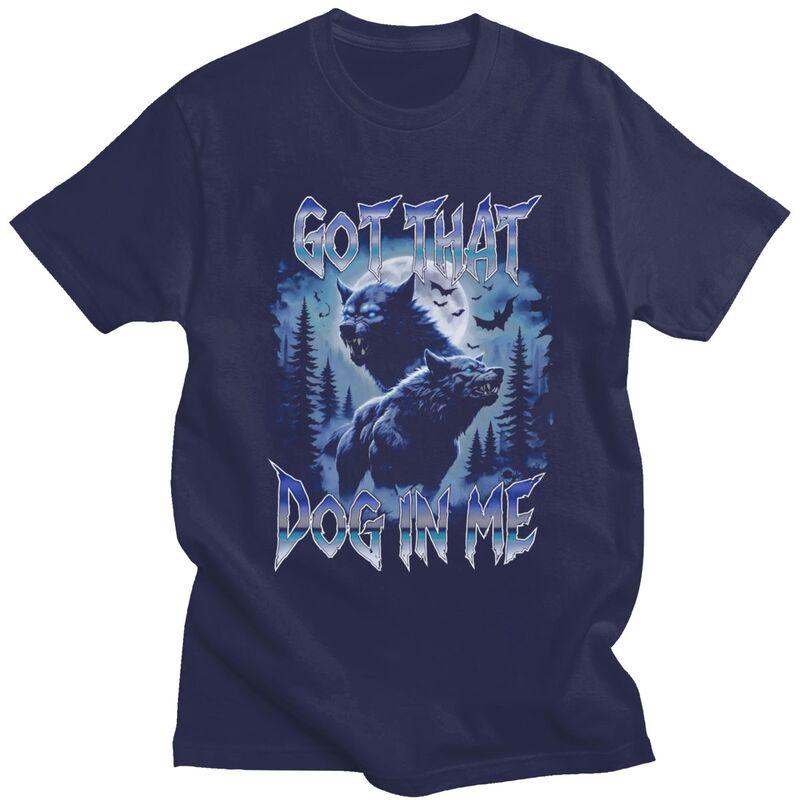 Men Got That Dog In Me Wolf T Shirts Streetwear Short Sleeves Pure Cotton Colthing Fashion Casual Creative Graphics Tee Tops 4XL
Men Got That Dog In Me Wolf T Shirts Streetwear Short Sleeves Pure Cotton Colthing Fashion Casual Creative Graphics Tee Tops 4XL
