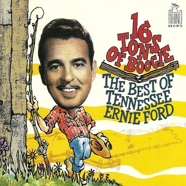 CD TENNESSEE ERNIE FORD - 16 Tons Of Boogie (The Best Of Tenn R2975 Rhino Records USA & Cana ObiCountry Used
CD TENNESSEE ERNIE FORD - 16 Tons Of Boogie (The Best Of Tenn R2975 Rhino Records USA & Cana ObiCountry Used