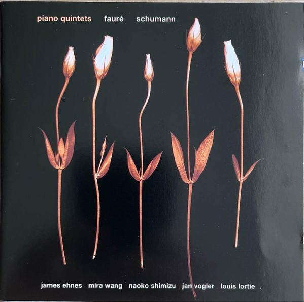CD FAURE, SCHUMANN, JAMES EHNES, MIRA - Piano Quintets SMK93038 Sony Classical Unknown Classical Used
CD FAURE, SCHUMANN, JAMES EHNES, MIRA - Piano Quintets SMK93038 Sony Classical Unknown Classical Used