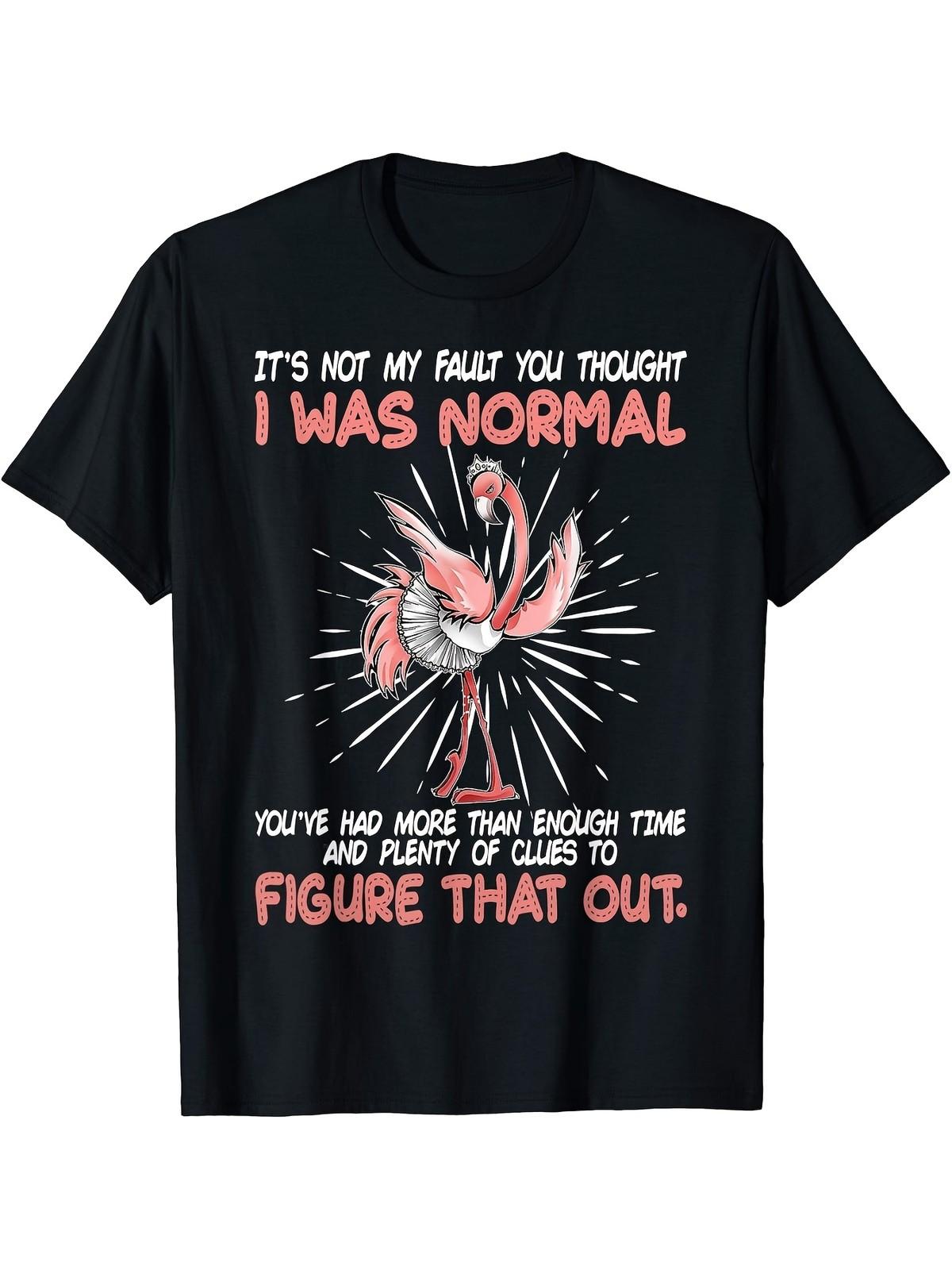 Funny It S Not My Fault You Thought I Was Normal Flamingo Graphic T-Shirt for 5XL різнокольоровий
Funny It S Not My Fault You Thought I Was Normal Flamingo Graphic T-Shirt for 5XL різнокольоровий