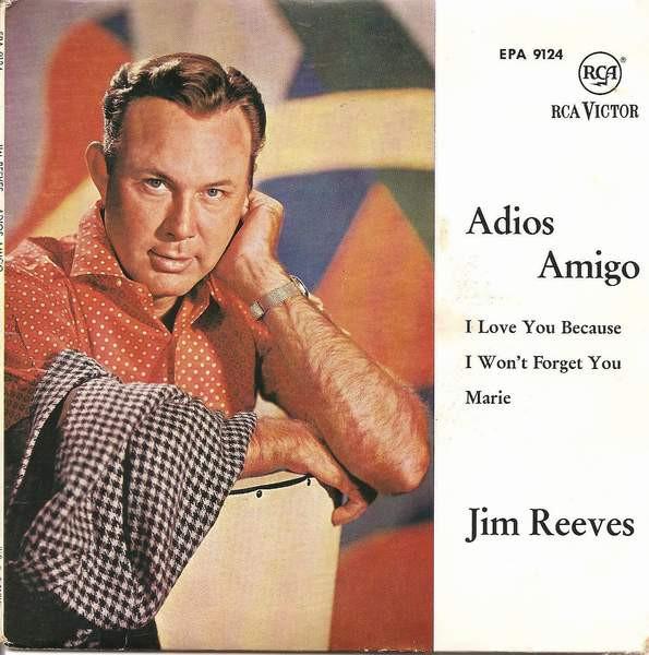 7inch Record JIM REEVES - Adios Amigo EPA9124 RCA Victor 1962 Germany Country Used
7inch Record JIM REEVES - Adios Amigo EPA9124 RCA Victor 1962 Germany Country Used