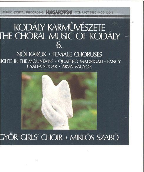 CD GYŐR GIRLS CHOIR - Kodaly Karmuveszete / The Choral Mu HCD12948 Hungaroton 1988 Hungary Classical Used
CD GYŐR GIRLS CHOIR - Kodaly Karmuveszete / The Choral Mu HCD12948 Hungaroton 1988 Hungary Classical Used