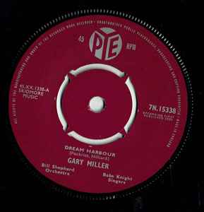 7inch Record GARY MILLER Dream Harbour 7N15338 PYE 1961 UK Pop Used
7inch Record GARY MILLER Dream Harbour 7N15338 PYE 1961 UK Pop Used