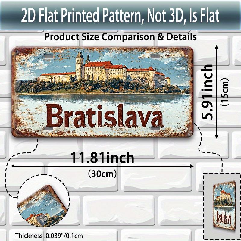 D Flat pc Vintage Bratislava Metal Sign xcm Aluminum Wall Art with Rustic European Castle Design Perfect for Hom 15x30cm(5.9x7.8inch)
D Flat pc Vintage Bratislava Metal Sign xcm Aluminum Wall Art with Rustic European Castle Design Perfect for Hom 15x30cm(5.9x7.8inch)