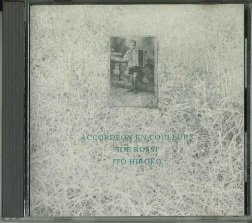 CD JOE ROSSI / ITO HIROKO - Accordeon En Couleurs NKCD1189 KING 1993 Japan World Music Used
CD JOE ROSSI / ITO HIROKO - Accordeon En Couleurs NKCD1189 KING 1993 Japan World Music Used