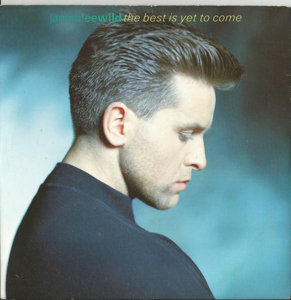 7inch Record JAMES LEE WILD - The Best Is Yet To Come JLW3 Polydor 1989 UK Pop Used
7inch Record JAMES LEE WILD - The Best Is Yet To Come JLW3 Polydor 1989 UK Pop Used