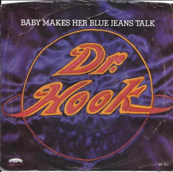 7inch Record DR. HOOK - Baby Makes Her Blue Jeans Talk NB2347 Casablanca 1982 US Rock Used
7inch Record DR. HOOK - Baby Makes Her Blue Jeans Talk NB2347 Casablanca 1982 US Rock Used