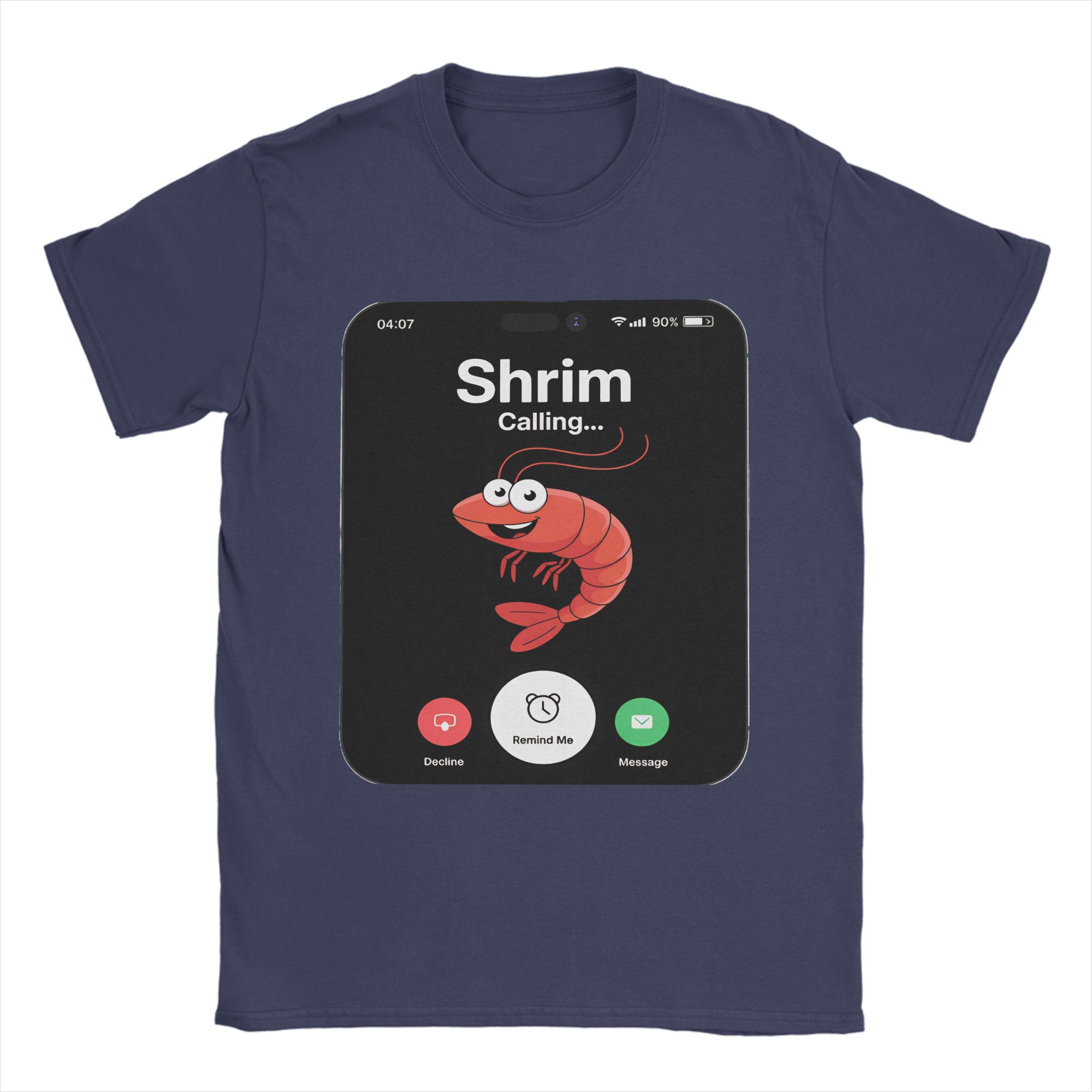 Shrim Is Calling Remind Me Message Decline Accept Phone Call T Shirt T-Shirts Short-Sleeved Tshirt Summer Pure Cotton Top Tees 4XL
Shrim Is Calling Remind Me Message Decline Accept Phone Call T Shirt T-Shirts Short-Sleeved Tshirt Summer Pure Cotton Top Tees 4XL