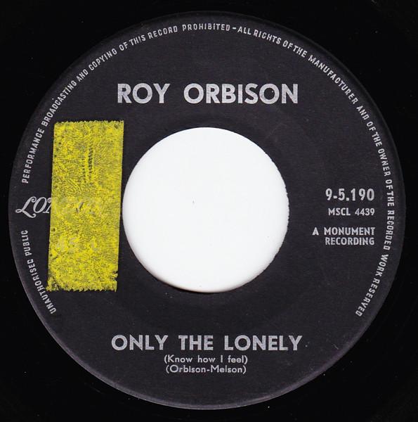 7inch Record ROY ORBISON - Only The Lonely (Know How I Feel) / 95190 London Records 1960 Belgium Rock Used
7inch Record ROY ORBISON - Only The Lonely (Know How I Feel) / 95190 London Records 1960 Belgium Rock Used