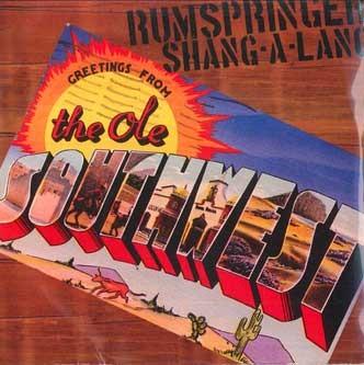 7inch Record RUMSPRINGER , SHANG-A-LANG - Greetings From The Old Southwest DC015 DIRTCULT 2011 US Rock Used
7inch Record RUMSPRINGER , SHANG-A-LANG - Greetings From The Old Southwest DC015 DIRTCULT 2011 US Rock Used
