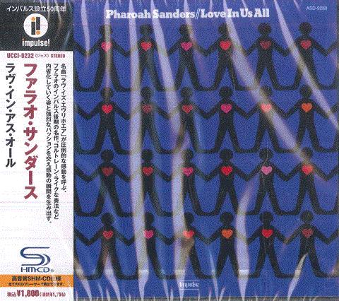 CD PHAROAH SANDERS Love In Us All Limited EditionSH UCCI9232 IMPULSE 2025 Japan Obi Jazz
CD PHAROAH SANDERS Love In Us All Limited EditionSH UCCI9232 IMPULSE 2025 Japan Obi Jazz