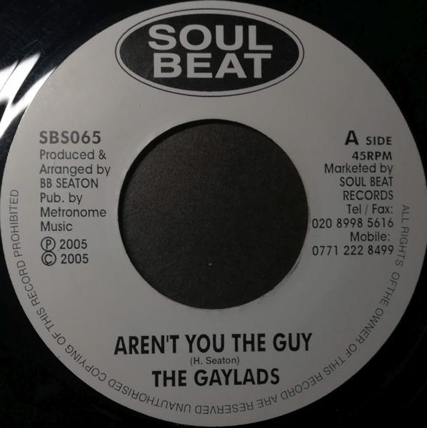 7inch Record GAYLADS - Aren t You The Guy SBS065 Soul Beat 2005 UK Reggae, Ska & Dub Used
7inch Record GAYLADS - Aren t You The Guy SBS065 Soul Beat 2005 UK Reggae, Ska & Dub Used