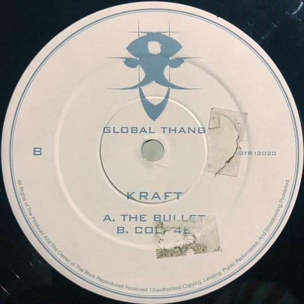 12inch Record KRAFT - The Bullet / Colt 45 GTR12020 Global Thang 2000 UK Dance & Electronica Used
12inch Record KRAFT - The Bullet / Colt 45 GTR12020 Global Thang 2000 UK Dance & Electronica Used