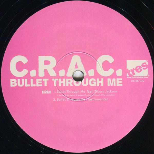 12inch Record C.R.A.C. KNUCKLES - Bullet Through Me TR396032 Tres Records 2008 US Rap & Hip-Hop/R&B Used
12inch Record C.R.A.C. KNUCKLES - Bullet Through Me TR396032 Tres Records 2008 US Rap & Hip-Hop/R&B Used