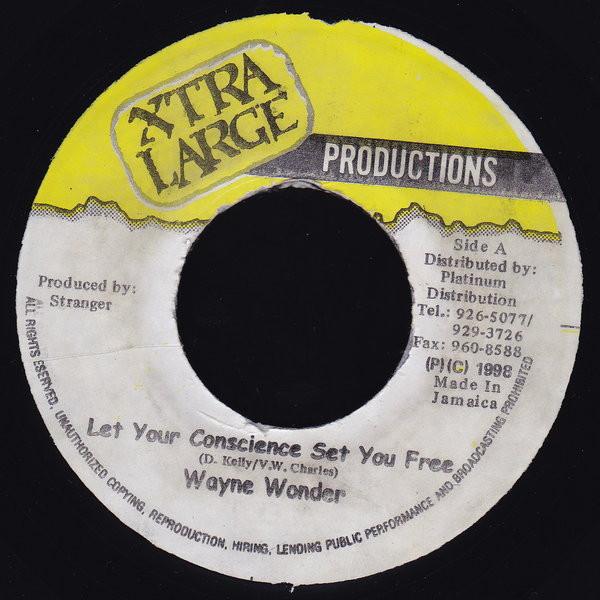 7inch Record WAYNE WONDER - Let Your Conscience Set You Free NONE Xtra Large Prod 1998 Jamaica Reggae, Ska & Dub Used
7inch Record WAYNE WONDER - Let Your Conscience Set You Free NONE Xtra Large Prod 1998 Jamaica Reggae, Ska & Dub Used
