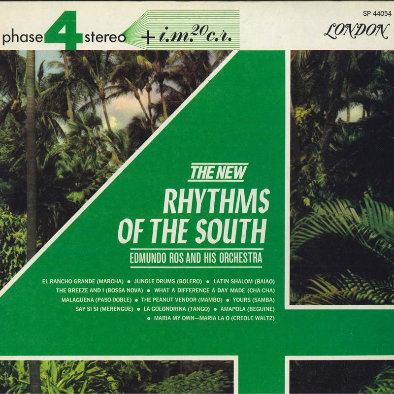 LP Record EDMUNDO ROS & HIS ORCHESTRA - New Rhythms Of The South SP44054 LONDON RECORD US Latin Used
LP Record EDMUNDO ROS & HIS ORCHESTRA - New Rhythms Of The South SP44054 LONDON RECORD US Latin Used