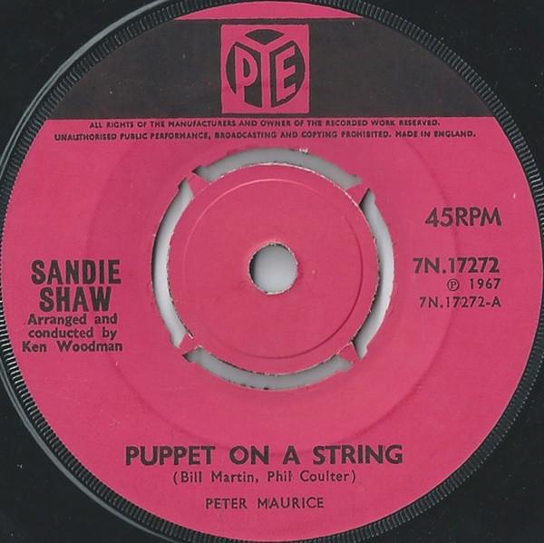 7inch Record SANDIE SHAW - Puppet On A String 7N17272 Pye Records 1967 UK Rock Used
7inch Record SANDIE SHAW - Puppet On A String 7N17272 Pye Records 1967 UK Rock Used