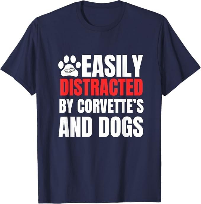 Easily Distracted By Corvettes and Dogs Funny TShirt Woman Man Summer Fashion Casual Cotton Graphic T Shirts Streetwear 4XL
Easily Distracted By Corvettes and Dogs Funny TShirt Woman Man Summer Fashion Casual Cotton Graphic T Shirts Streetwear 4XL