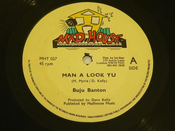 12inch Record BUJU BANTON Man A Look Yu MHT027 Mad House Jamaica Reggae Ska Dub Used
12inch Record BUJU BANTON Man A Look Yu MHT027 Mad House Jamaica Reggae Ska Dub Used