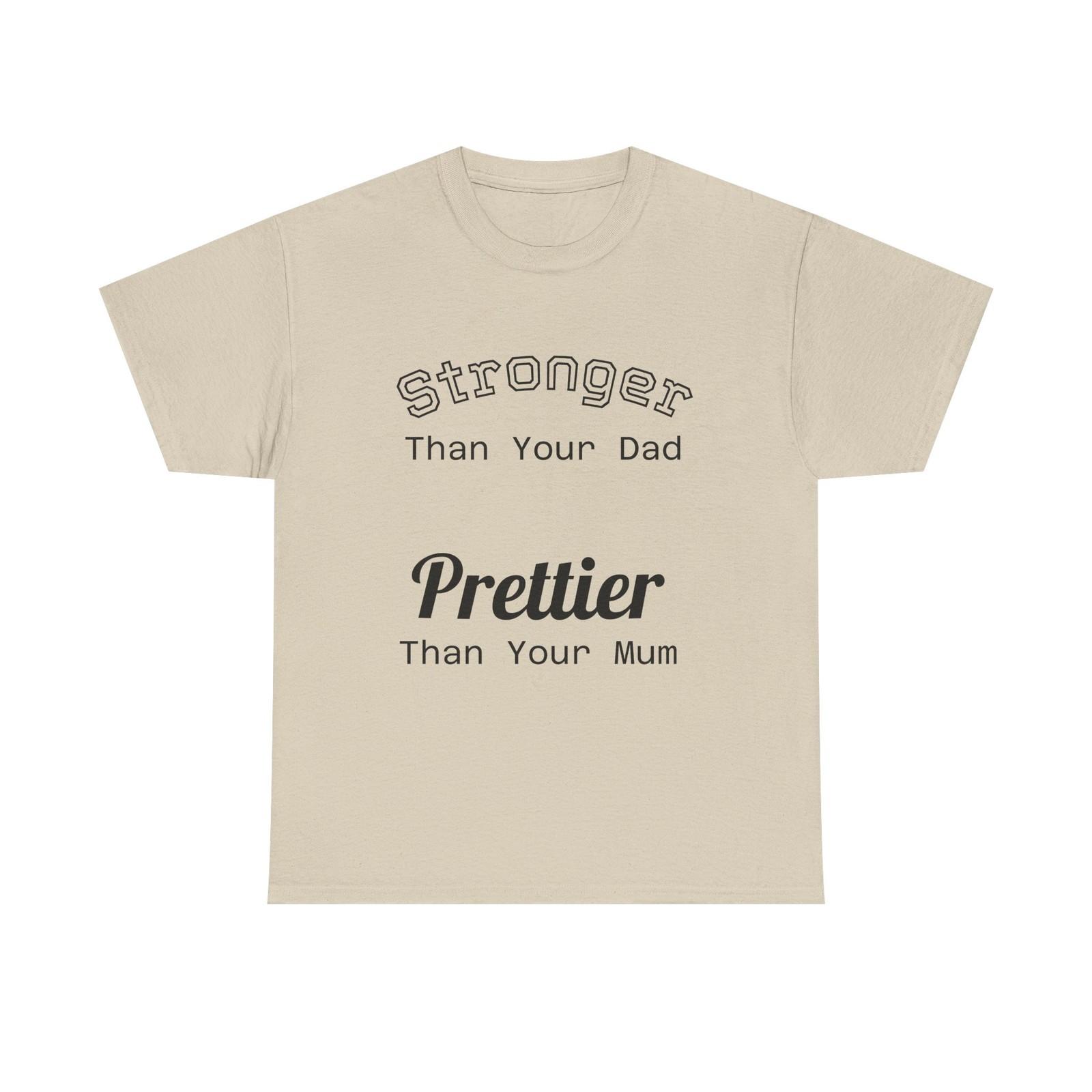 Gym T-Shirt - Stronger Than Your Dad Prettier Than Your Mum - Funny Tee Shirt 3XL
Gym T-Shirt - Stronger Than Your Dad Prettier Than Your Mum - Funny Tee Shirt 3XL