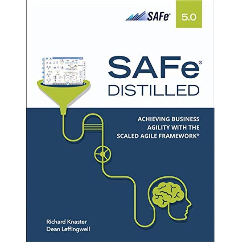 SAFe 5.0 Дистиллированный: Достижение гибкости бизнеса с помощью Scaled Agile Framework
SAFe 5.0 Дистиллированный: Достижение гибкости бизнеса с помощью Scaled Agile Framework