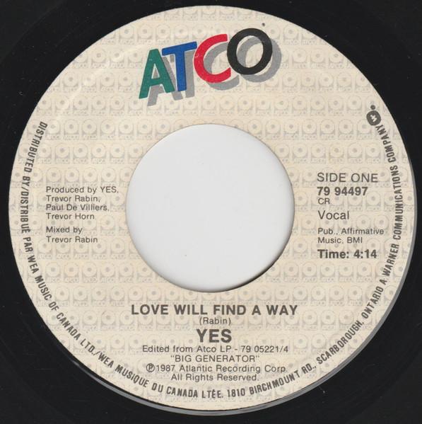 7inch Record YES Love Will Find A Way 7994497 ATCO 1987 Canada Rock Used
7inch Record YES Love Will Find A Way 7994497 ATCO 1987 Canada Rock Used