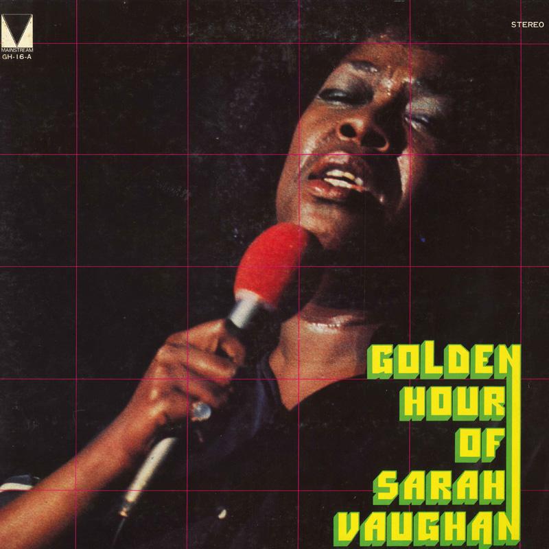 LP Record SARAH VAUGHAN - Golden Hour Of Sarah Vaughan GH16A MAINSTREAM 1973 Japan Jazz Used
LP Record SARAH VAUGHAN - Golden Hour Of Sarah Vaughan GH16A MAINSTREAM 1973 Japan Jazz Used