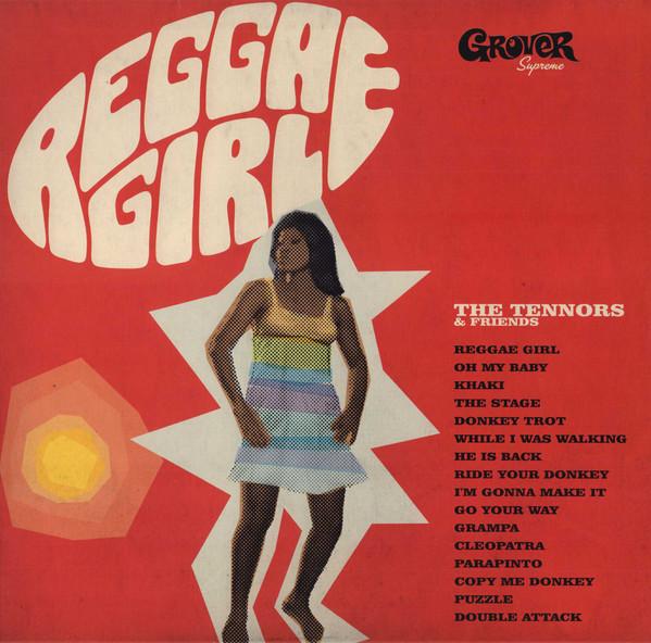 LP Record TENNORS & FRIENDS - Reggae Girl GRSPLP001 Grover Supreme 2014 Germany Reggae, Ska & Dub Used
LP Record TENNORS & FRIENDS - Reggae Girl GRSPLP001 Grover Supreme 2014 Germany Reggae, Ska & Dub Used