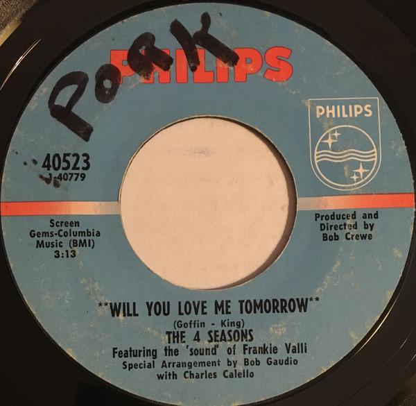 7inch Record 4 SEASONS THE SOUND OF FRANKIE V Will You Love Me Tomorrow 40523 PHILIPS 1968 US Rock Used
7inch Record 4 SEASONS THE SOUND OF FRANKIE V Will You Love Me Tomorrow 40523 PHILIPS 1968 US Rock Used