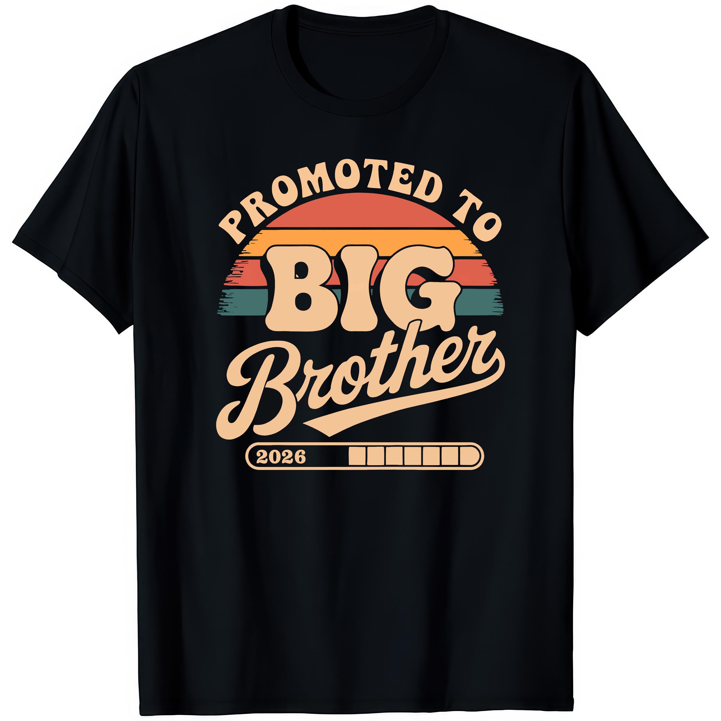 Promoted to Big Brother 2026 graphic 100cotton Unisex Oneck shirt 2026 summer New Unisex Women fashion Y2k Short Sleeve Tshirt 4XL
Promoted to Big Brother 2026 graphic 100cotton Unisex Oneck shirt 2026 summer New Unisex Women fashion Y2k Short Sleeve Tshirt 4XL