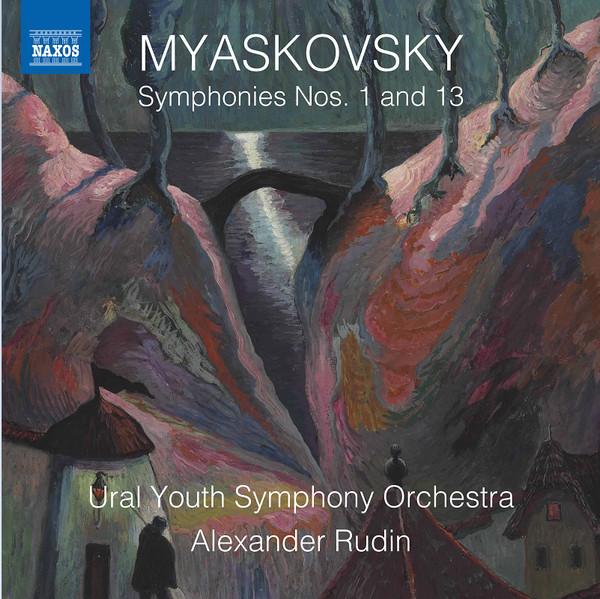 CD NIKOLAY MYASKOVSKY, URAL YOUTH SYMP - Symphonies Nos. 1 And 13 8573988 Naxos 2019 Europe ObiClassical Used
CD NIKOLAY MYASKOVSKY, URAL YOUTH SYMP - Symphonies Nos. 1 And 13 8573988 Naxos 2019 Europe ObiClassical Used