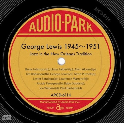 CD GEORGE LEWIS - George Lewis 1945 1951 (APCD-6114) APCD6114 Japan ObiJazz Used
CD GEORGE LEWIS - George Lewis 1945 1951 (APCD-6114) APCD6114 Japan ObiJazz Used